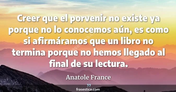 Cita de Anatole France