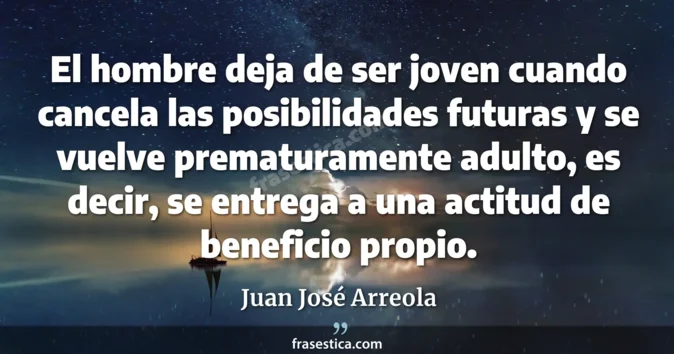 Cita de Juan José Arreola