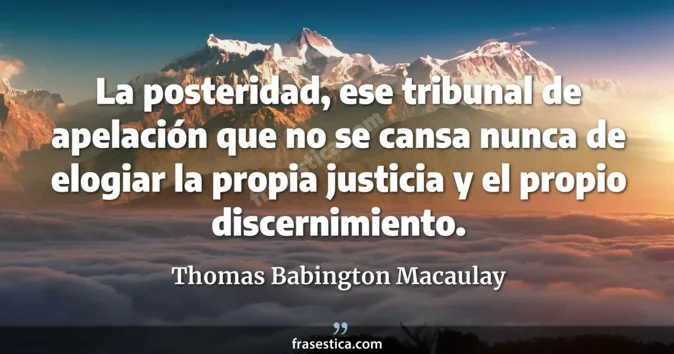 Cita de Thomas Babington Macaulay