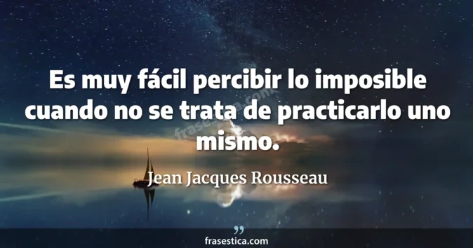Cita de Jean Jacques Rousseau