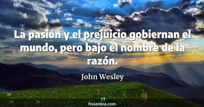 Cita de John Wesley