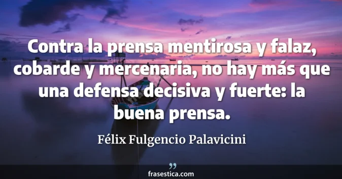 Cita de Félix Fulgencio Palavicini
