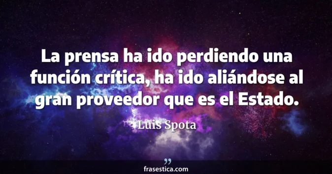 Cita de Luis Spota