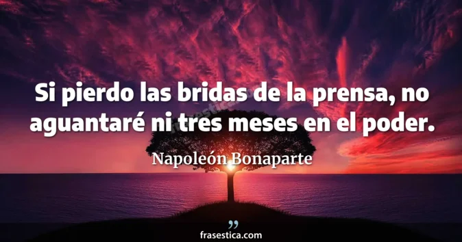 Cita de Napoleón Bonaparte