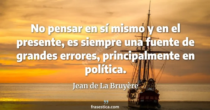 Cita de Jean de La Bruyère