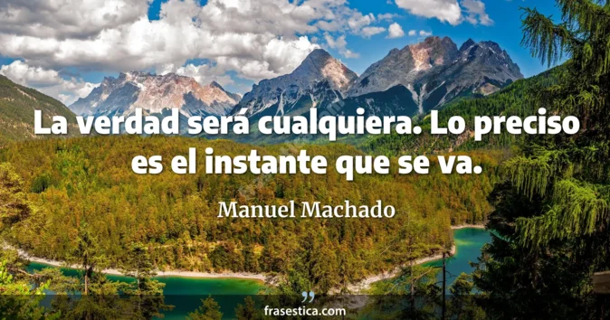 Cita de Manuel Machado