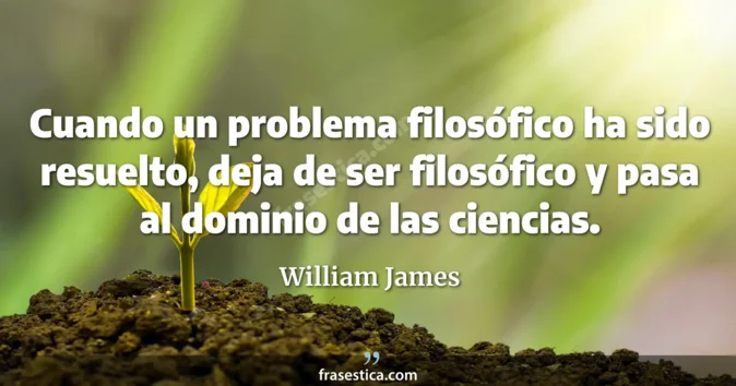 Cita de William James