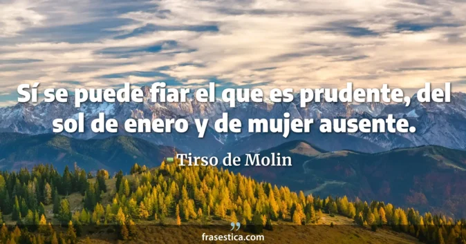 Cita de Tirso de Molin