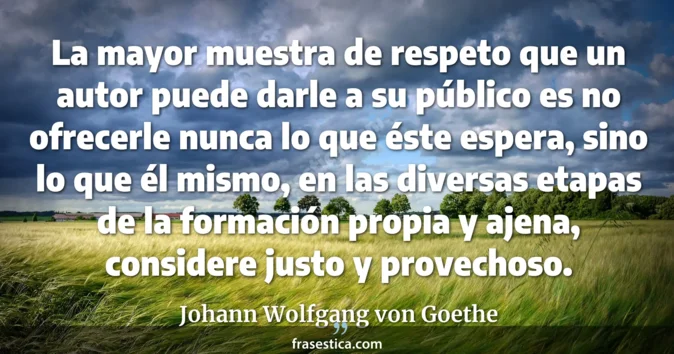 Cita de Johann Wolfgang von Goethe