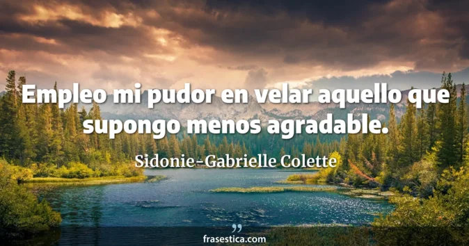 Cita de Sidonie-Gabrielle Colette