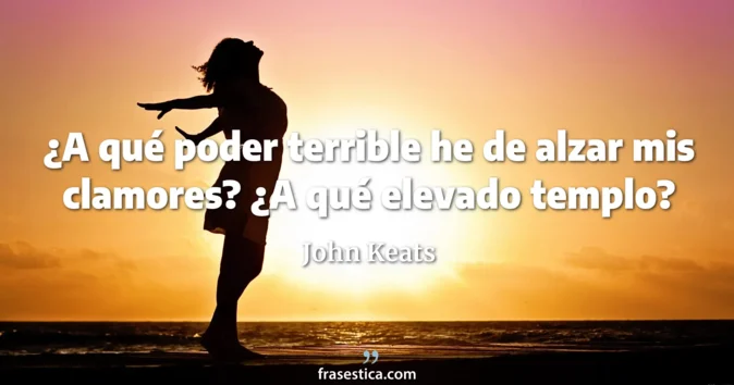 Cita de John Keats