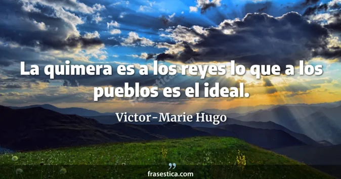 Cita de Victor-Marie Hugo