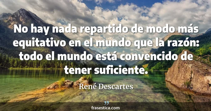 Cita de René Descartes