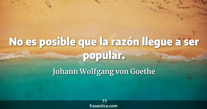 Cita de Johann Wolfgang von Goethe