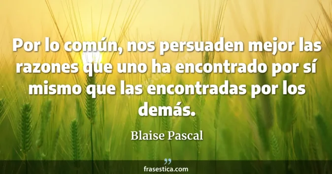 Cita de Blaise Pascal