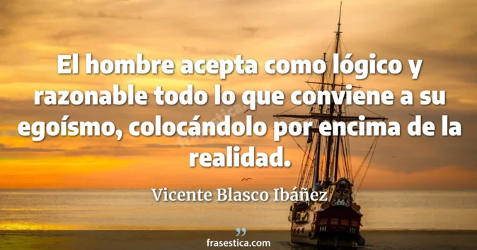 Cita de Vicente Blasco Ibáñez