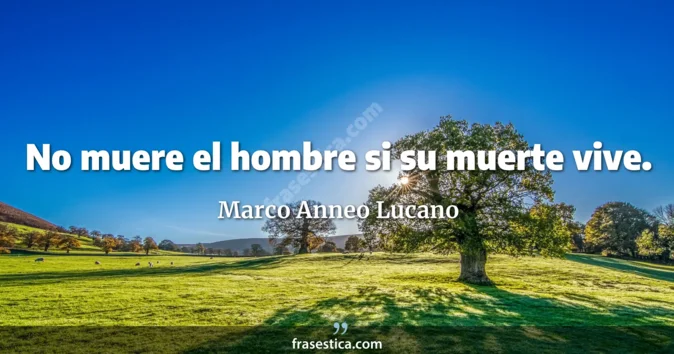 Cita de Marco Anneo Lucano