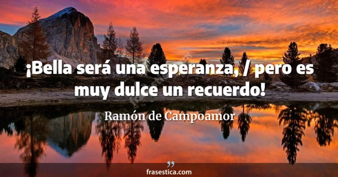 Cita de Ramón de Campoamor