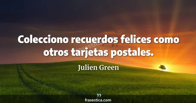 Cita de Julien Green