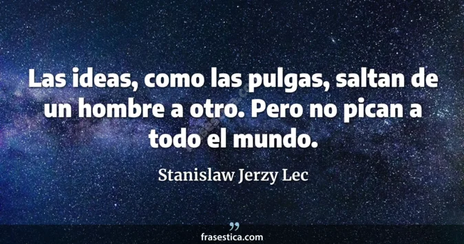 Cita de Stanislaw Jerzy Lec
