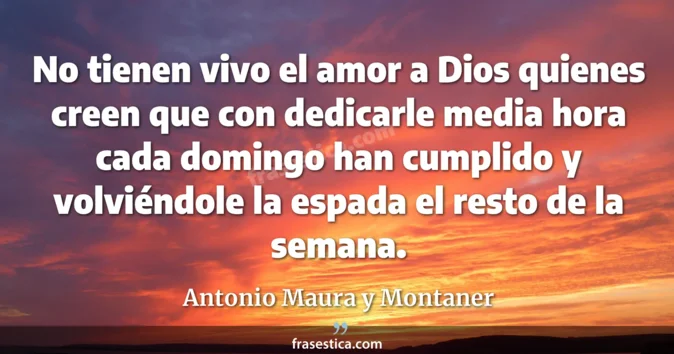 Cita de Antonio Maura y Montaner