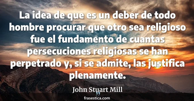 Cita de John Stuart Mill