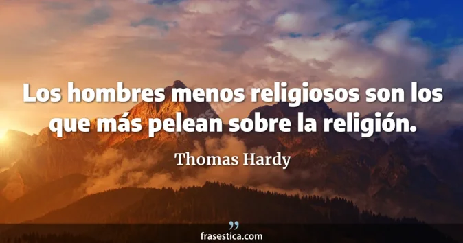 Cita de Thomas Hardy