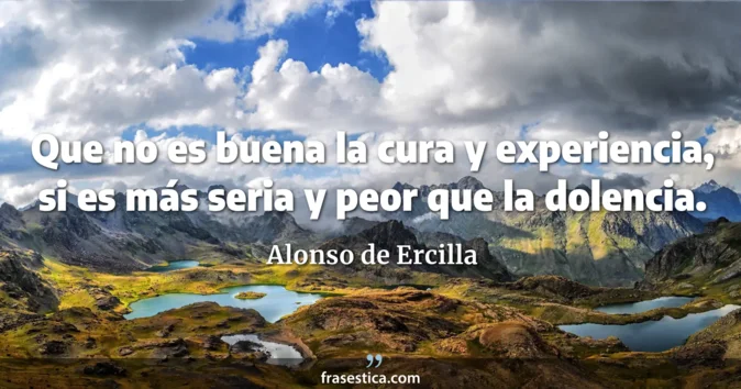 Cita de Alonso de Ercilla