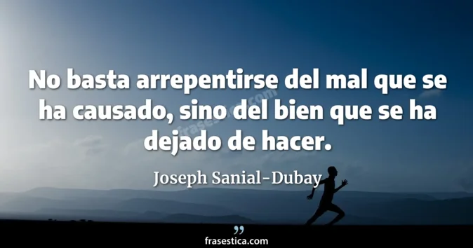 Cita de Joseph Sanial-Dubay