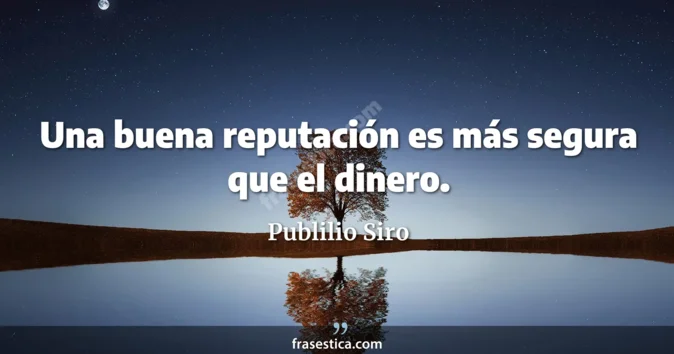 Cita de Publilio Siro