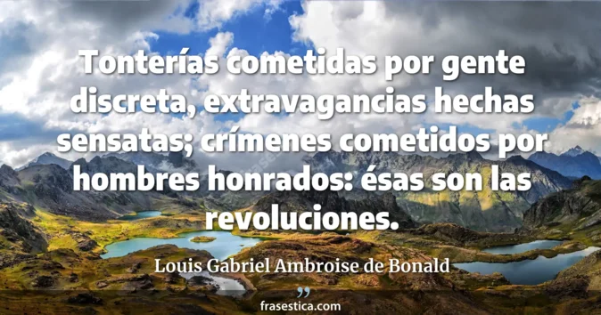 Cita de Louis Gabriel Ambroise de Bonald