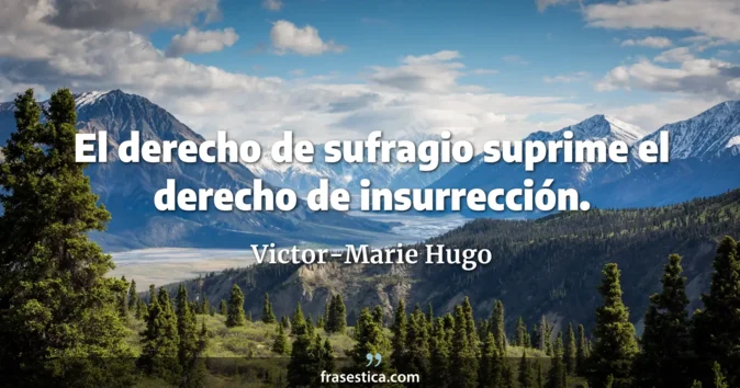 Cita de Victor-Marie Hugo