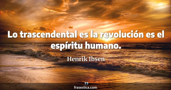 Cita de Henrik Ibsen