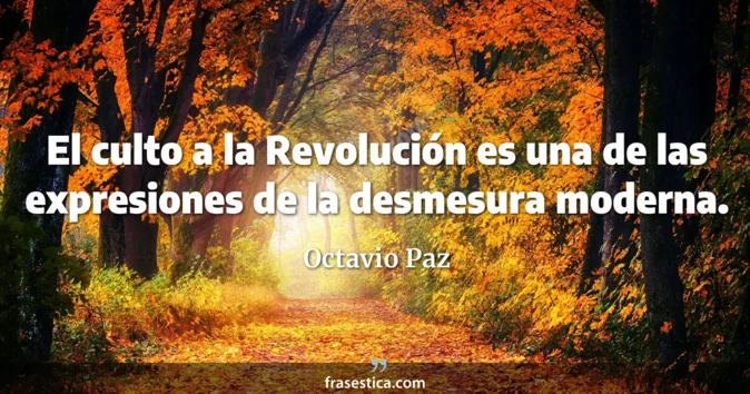 Cita de Octavio Paz