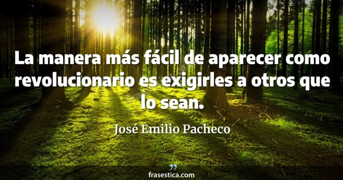 Cita de José Emilio Pacheco