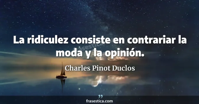 Cita de Charles Pinot Duclos