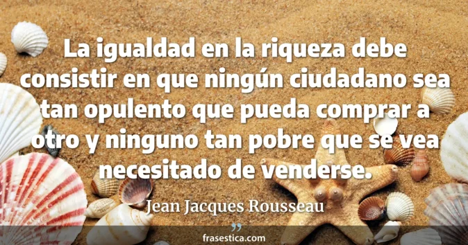 Cita de Jean Jacques Rousseau