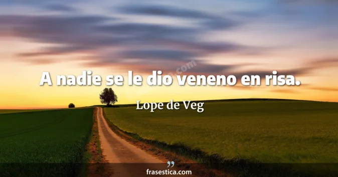 Cita de Lope de Veg