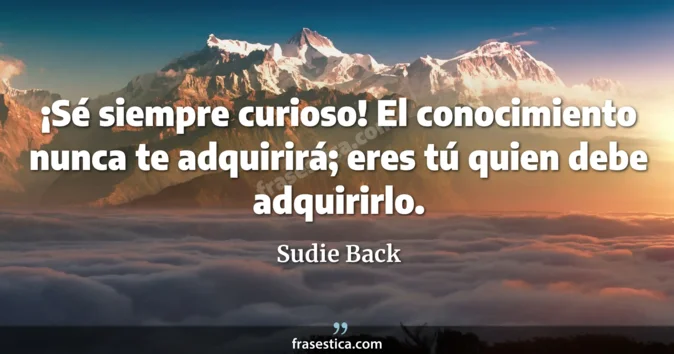 Cita de Sudie Back