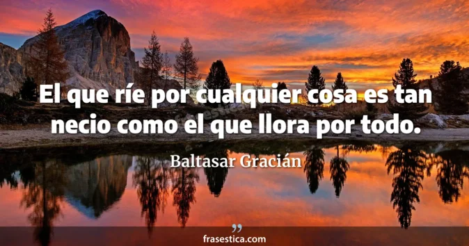 Cita de Baltasar Gracián