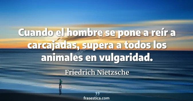 Cita de Friedrich Nietzsche