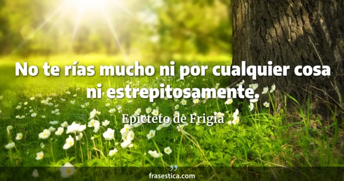 Cita de Epicteto de Frigia