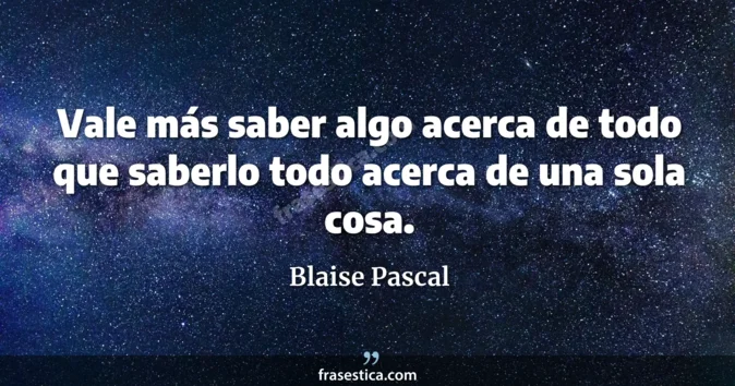 Cita de Blaise Pascal