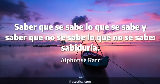 Cita de Alphonse Karr