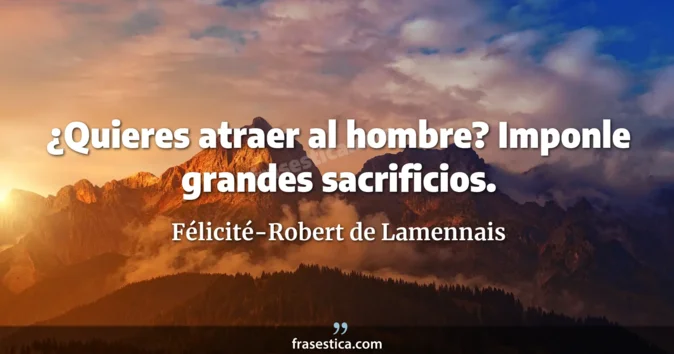 Cita de Félicité-Robert de Lamennais