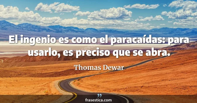 Cita de Thomas Dewar