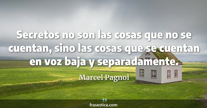 Cita de Marcel Pagnol