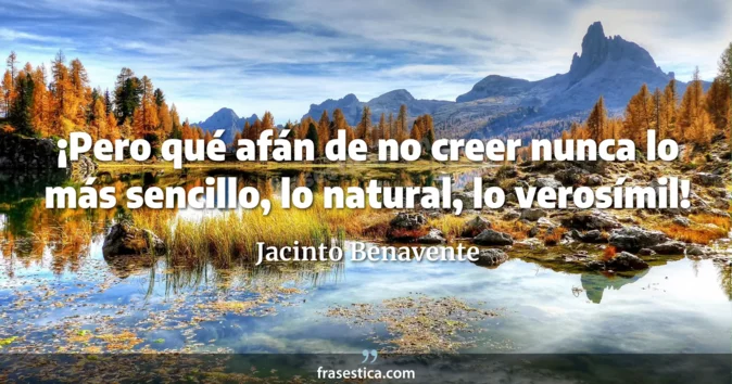 Cita de Jacinto Benavente