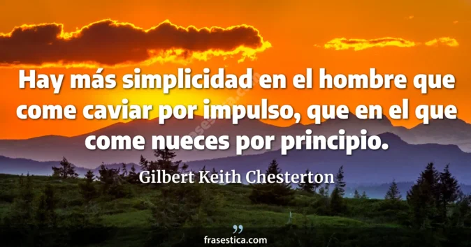 Cita de Gilbert Keith Chesterton