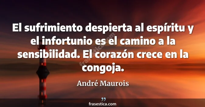Cita de André Maurois